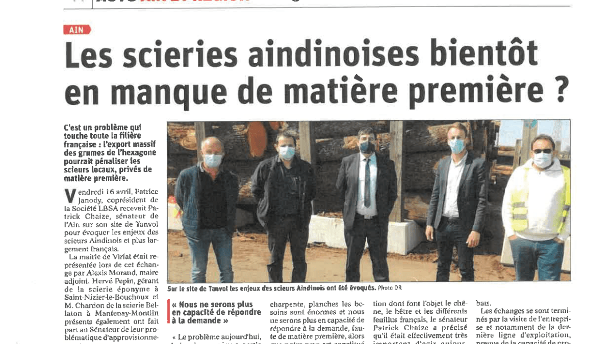AIN Les scieries aindinoises bientôt en manque de matière première LeProgrès